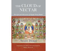 Dorje Yeshe The Cloud of Nectar (Tascabile)