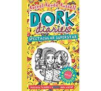 Dork Diaries: Spectacular Superstar (Book 14): Volume 14