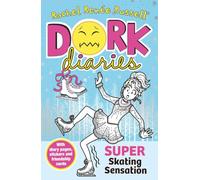 Dork Diaries: Super Skating Sensation: Volume 4