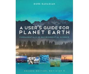 Dork Sahagian A User's Guide for Planet Earth (Tascabile)