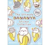 Dorling Kindersley Bananya Ultimate Sticker Collection (Tascabile)