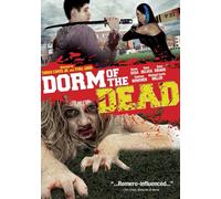Dorm of the Dead