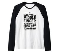 Dormi Bene Dito Medio Hai Una Giornata impegnativa Domani Maglia con Maniche Raglan