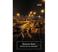 Dormi con me stanotte?