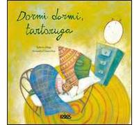 Dormi dormi tartaruga