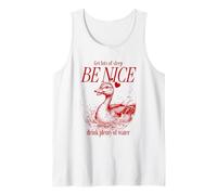 Dormi Un Sacco - Be Nice - Bevi molta Acqua Canotta