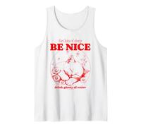 Dormi Un Sacco - Be Nice - Bevi molta Acqua Canotta