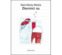Dormici su. Racconti per dormire. Ediz. illustrata