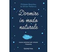 Dormire in modo naturale
