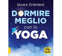 Dormire meglio con lo yoga