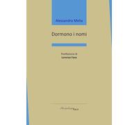 Dormono i nomi