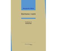 Dormono i nomi