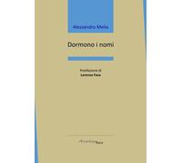 Dormono i nomi - 2026 - Arcipelago Itaca (Mari interni)