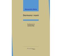 Dormono i nomi - [Arcipelago Itaca]