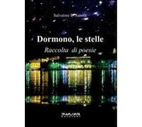 Dormono, le stelle