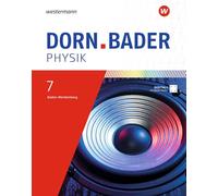 Dorn / Bader Physik SI - Schulbuch 7. Für Baden-Württemberg: Ausgabe 2026