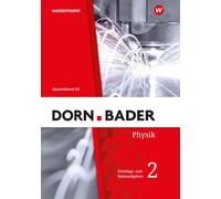 Dorn / Bader Physik SII - Allgemeine Ausgabe 2023: Einstiegs- und Ba (Tascabile)