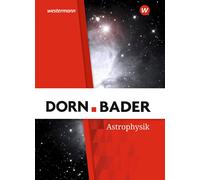 Dorn / Bader Physik SII - Astrophysik Ausgabe 2025: Schulbuch (Copertina rigida)