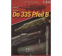 Dornier Do 335 freccia B - Kagero Topdrawings n. 126