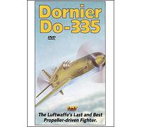 Dornier DO-335: L'ultimo e il miglior combattente guidato da elica della Luftwaffe DVD