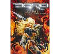 Doro - 20 Years: a Warrior Soul [2dvd