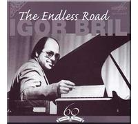 Doroga bez kontsa - Igor' Bril' / The Endless Road - Igor Bril