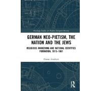 Doron Avraham German Neo-Pietism, the Nation and the Jews (Tascabile)