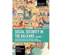 Dorota Domalewska Social Security in the Balkans - Volume 1 (Tascabile)