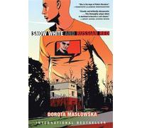 Dorota Maslowska Snow White and Russian Red (Tascabile)