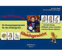 Dorothea Beigel Von Anfang an im Gleichgewicht: Ein Bewegungsprog (Anello, filo)