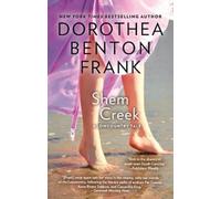 Dorothea Benton Frank Shem Creek (Tascabile) Lowcountry Tales