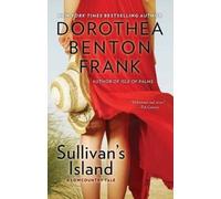 Dorothea Benton Frank Sullivan's Island (Tascabile) Lowcountry Tales