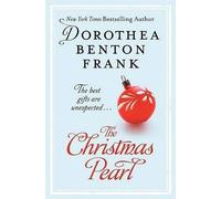 Dorothea Benton Frank The Christmas Pearl (Copertina rigida)