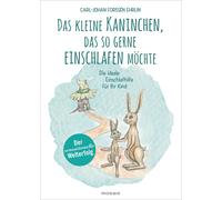 Dorothea Dere I Das kleine Kaninchen, das so gerne einschlafe (Copertina rigida)