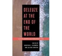 Dorothea E. Olkowski Deleuze at the End of the World (Copertina rigida)