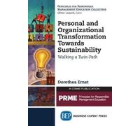 Dorothea Ernst Personal and Organizational Transformation Towards Su (Tascabile)