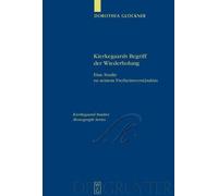 Dorothea Glöckner Kierkegaards Begriff der Wiederholung (Copertina rigida)