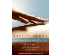 Dorothea Hover-Kramer Healing Touch (Tascabile)