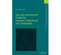Dorothea Kraus Das auto sacramental Calderóns zwischen Triden (Copertina rigida)