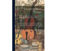 Dorothea Lady Ruggles-Brise John 1833-1904 Fo Traditional Tun (Copertina rigida)