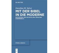 Dorothea M. Salzer Mit der Bibel in die Moderne (Copertina rigida)