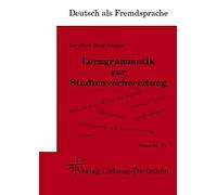 Dorothea Stein- Lerngrammatik zur Studienvorbereitung: Lehr- und Übu (Tascabile)