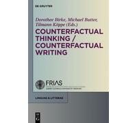 Dorothee Birke Counterfactual Thinking - Counterfactual Writi (Copertina rigida)