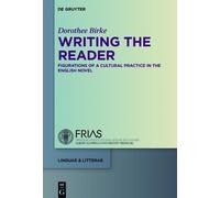 Dorothee Birke Writing the Reader (Copertina rigida) linguae & litterae