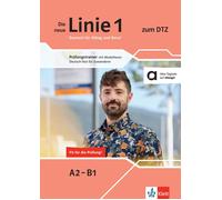 Dorothee Cordes Die neue Linie 1 zum DTZ: Prüfungstrainer mit Modell (Tascabile)