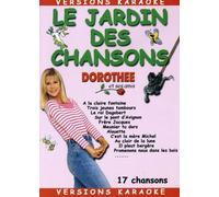 Dorothée et ses amis - Le jardin des chansons - Version karaoké