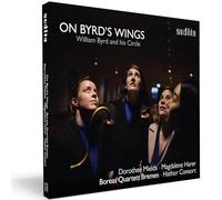 William Byrd – On Byrd's Wings: William Byrd and His Circle – CD – NAXOS