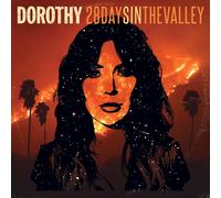 Dorothy 28 Days In The Valley (Vinyl LP)
