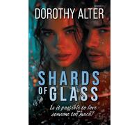 Dorothy Alter Shards of Glass (Tascabile)