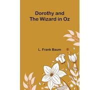Dorothy and the Wizard in Oz